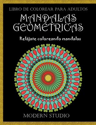 Mandalas Geometricas By Modern Studio Cover Image