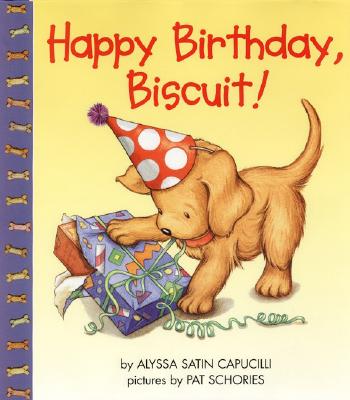 Happy Birthday, Biscuit! By Alyssa Satin Capucilli, Pat Schories (Illustrator) Cover Image