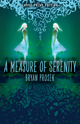 A Measure of Serenity (Large Print Edition) Cover Image