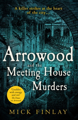 Arrowood and the Meeting House Murders (Arrowood Mystery #4)