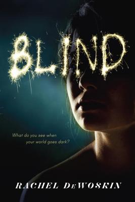 Blind By Rachel DeWoskin Cover Image