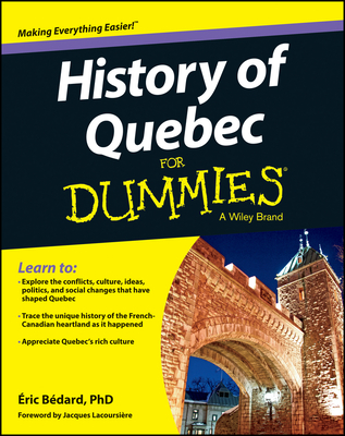 History of Quebec For Dummies Cover Image