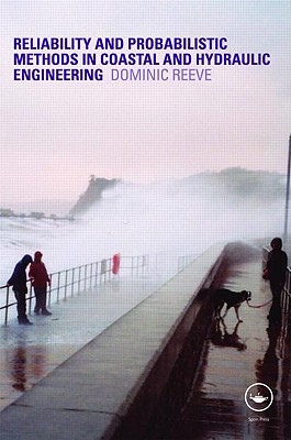 Risk and Reliability: Coastal and Hydraulic Engineering Cover Image