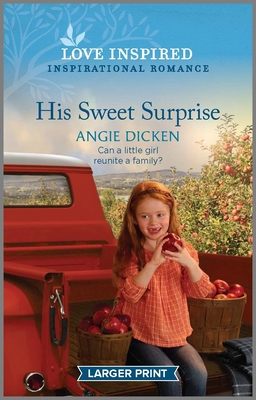 His Sweet Surprise: An Uplifting Inspirational Romance Cover Image