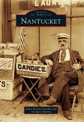 Nantucket (Images of America (Arcadia Publishing)) Cover Image