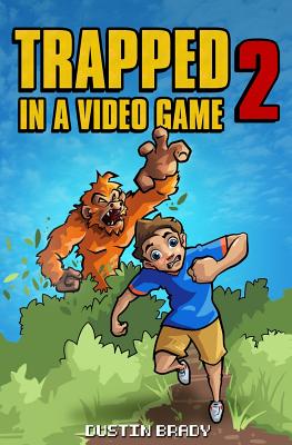 Trapped in a Video Game, Book Two Cover Image