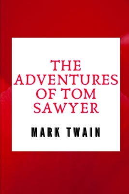 The Adventures of Tom Sawyer