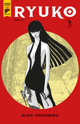 Ryuko Vol. 2 By Eldo Yoshimizu Cover Image
