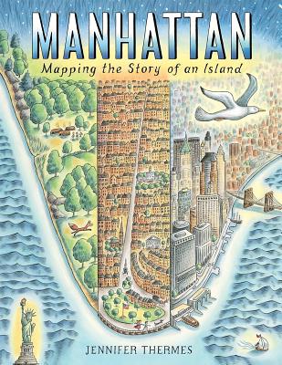 Manhattan: Mapping the Story of an Island Cover Image
