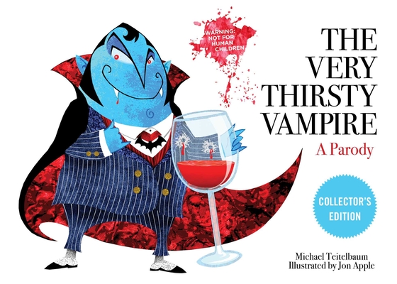 The Very Thirsty Vampire: A Parody Cover Image