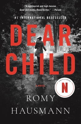 Dear Child: A Novel