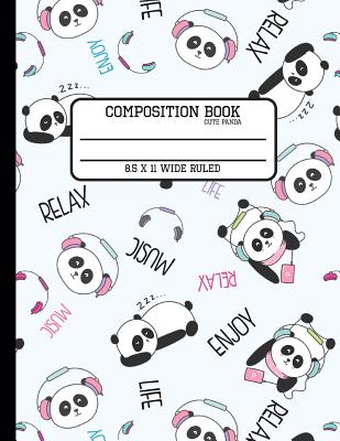 Composition Book Cute Panda Wide Ruled: Back to School Quad Composition Book for Teachers, Students, Kids and Teens