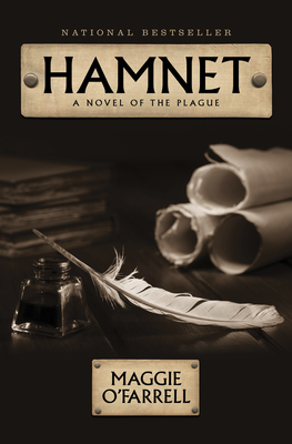 Hamnet: A Novel of the Plague By Maggie O'Farrell Cover Image