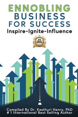 Ennobling Business for Success By Kasthuri Henry Cover Image