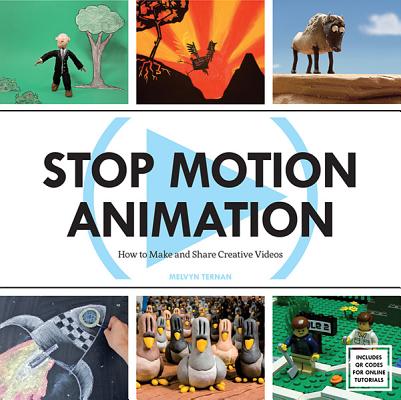 Stop Motion Animation: How to Make & Share Creative Videos Cover Image