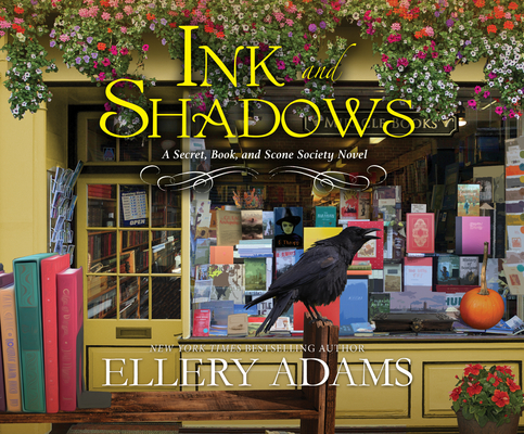 Ink and Shadows By Ellery Adams, Cris Dukehart (Read by) Cover Image