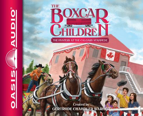 The Mystery at the Calgary Stampede (Library Edition) (The Boxcar Children Mysteries #140)