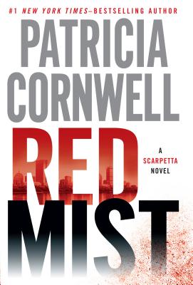 Red Mist (Kay Scarpetta Mysteries)