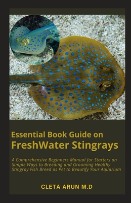Freshwater Aquariums Manual: A Beginners Guide To Keeping And Feeding  Freshwater Aquarium Fish