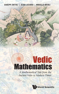 Vedic Mathematics: A Mathematical Tale from the Ancient Veda to Modern Times Cover Image