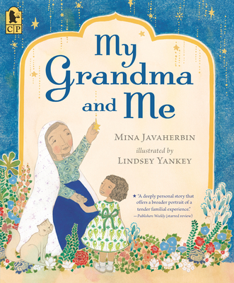 My Grandma and Me By Mina Javaherbin, Lindsey Yankey (Illustrator) Cover Image