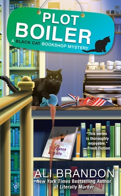 Plot Boiler (A Black Cat Bookshop Mystery #5) By Ali Brandon Cover Image