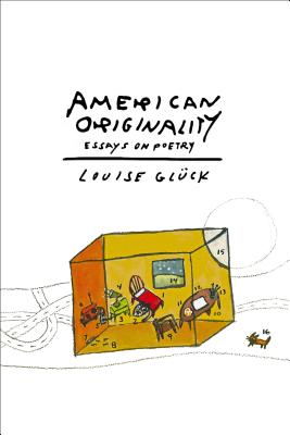 American Originality: Essays on Poetry Cover Image