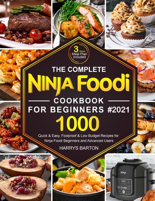 The Complete Ninja Foodi Cookbook for Beginners #2021 Cover Image