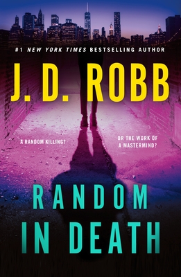 Random in Death: An Eve Dallas Novel Cover Image