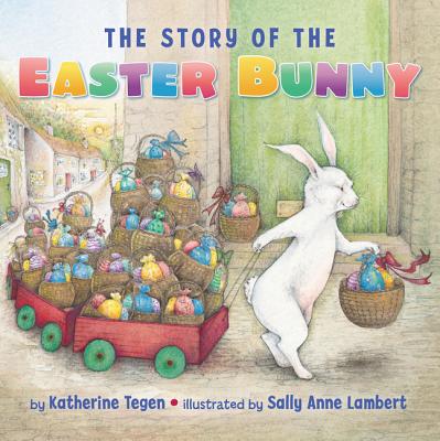 The Story of the Easter Bunny Board Book: An Easter And Springtime Book For Kids Cover Image