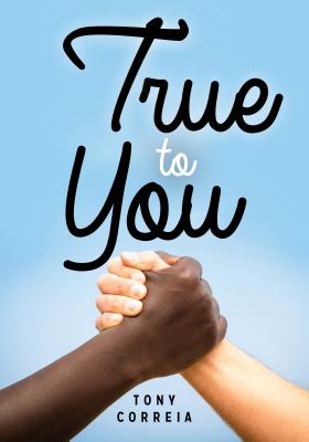 True to You (Lorimer Real Love) By Tony Correia Cover Image