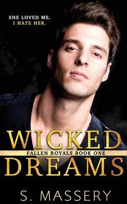 Wicked Dreams: A Dark High School Bully Romance Cover Image