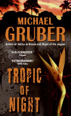 Tropic of Night By Michael Gruber Cover Image