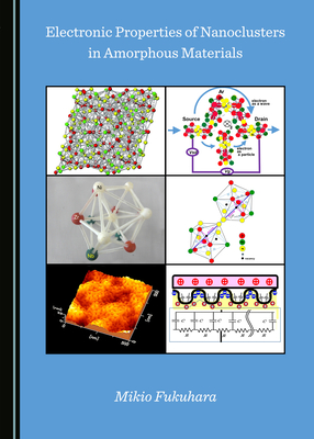 Electronic Properties of Nanoclusters in Amorphous Materials Cover Image