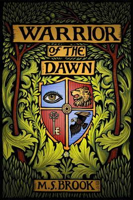 Warrior of the Dawn By M. S. Brook Cover Image
