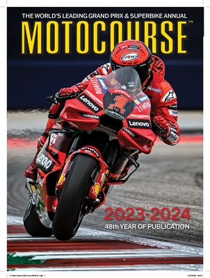 Motocourse 2023-24: The World's Leading Grand Prix & Superbike Annual