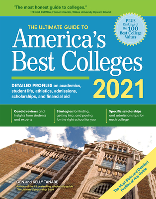 The Ultimate Guide to America's Best Colleges 2021 By Gen Tanabe, Kelly Tanabe Cover Image