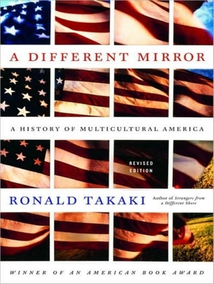 A Different Mirror: A History of Multicultural America Cover Image