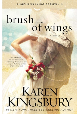 Brush of Wings: A Novel (Angels Walking #3) Cover Image