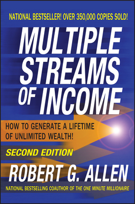 Multiple Streams of Income: How to Generate a Lifetime of Unlimited Wealth Cover Image