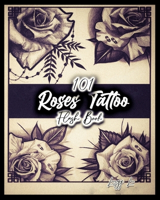 101 Roses Tattoo Flash Book Cover Image
