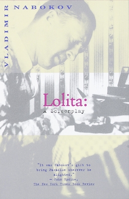 Lolita: A Screenplay (Vintage International) By Vladimir Nabokov Cover Image