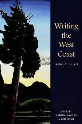 Writing the West Coast: In Love with Place Cover Image