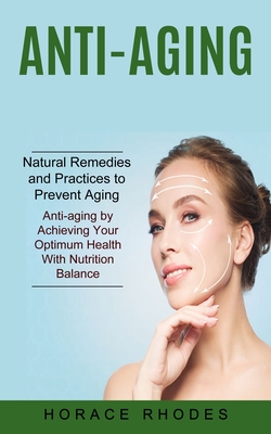 Natural anti-aging remedies