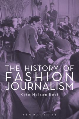 The History of Fashion Journalism Cover Image