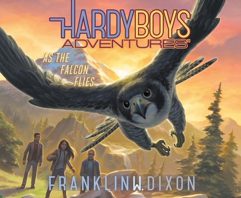 As the Falcon Flies (Hardy Boys Adventures #24) By Franklin W. Dixon, Adam Verner (Narrator) Cover Image
