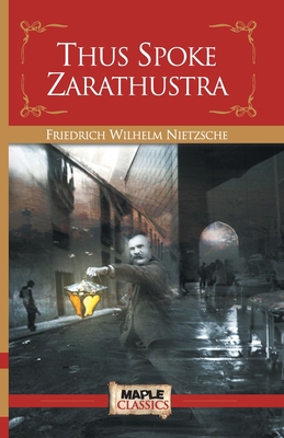 Thus Spoke Zarathustra By Friedrich Nietzsche Cover Image