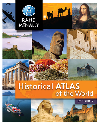 Rand McNally Historical Atlas of the World Grades 5-12+ Cover Image