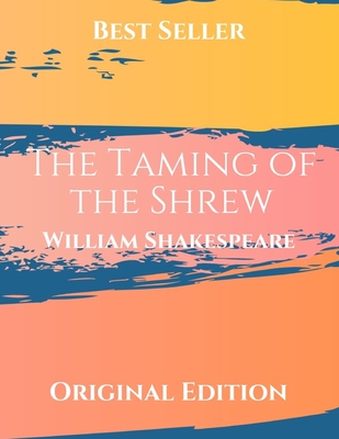 The Taming of the Shrew