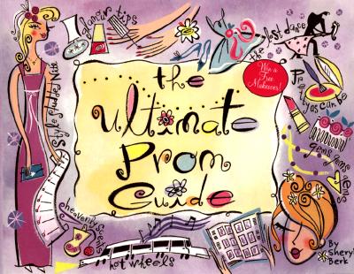 The Ultimate Prom Guide Cover Image
